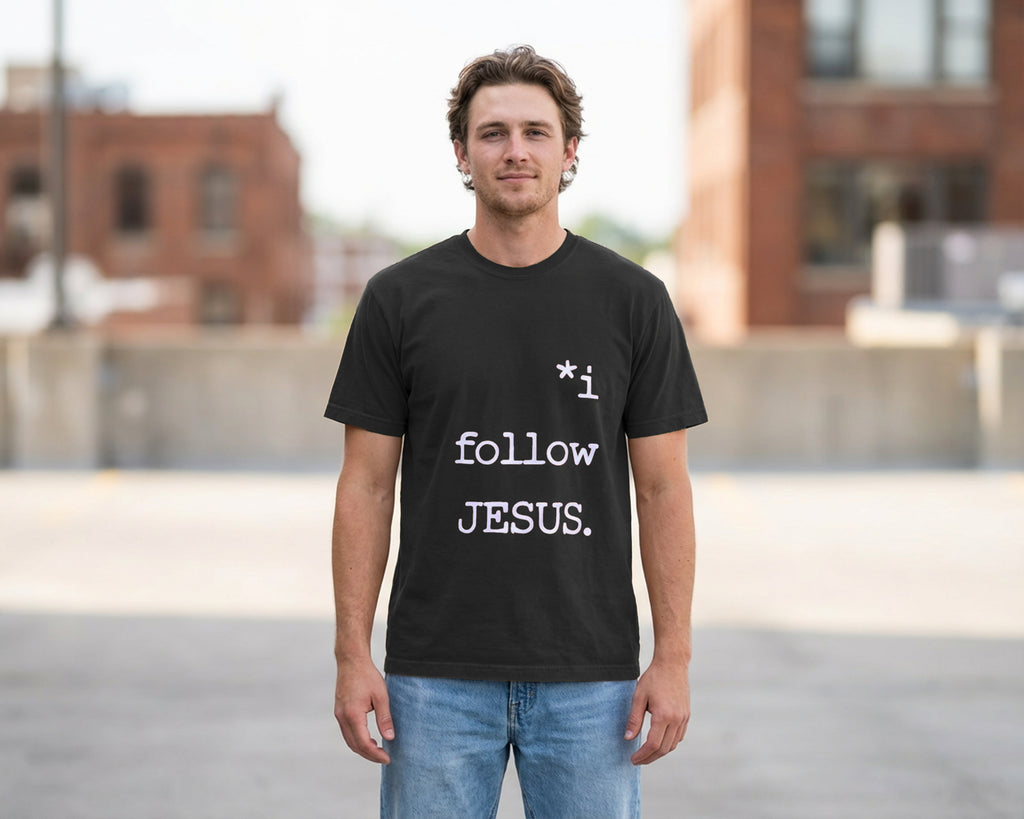 I Follow JESUS, Garment-Dyed Tee [Unisex]