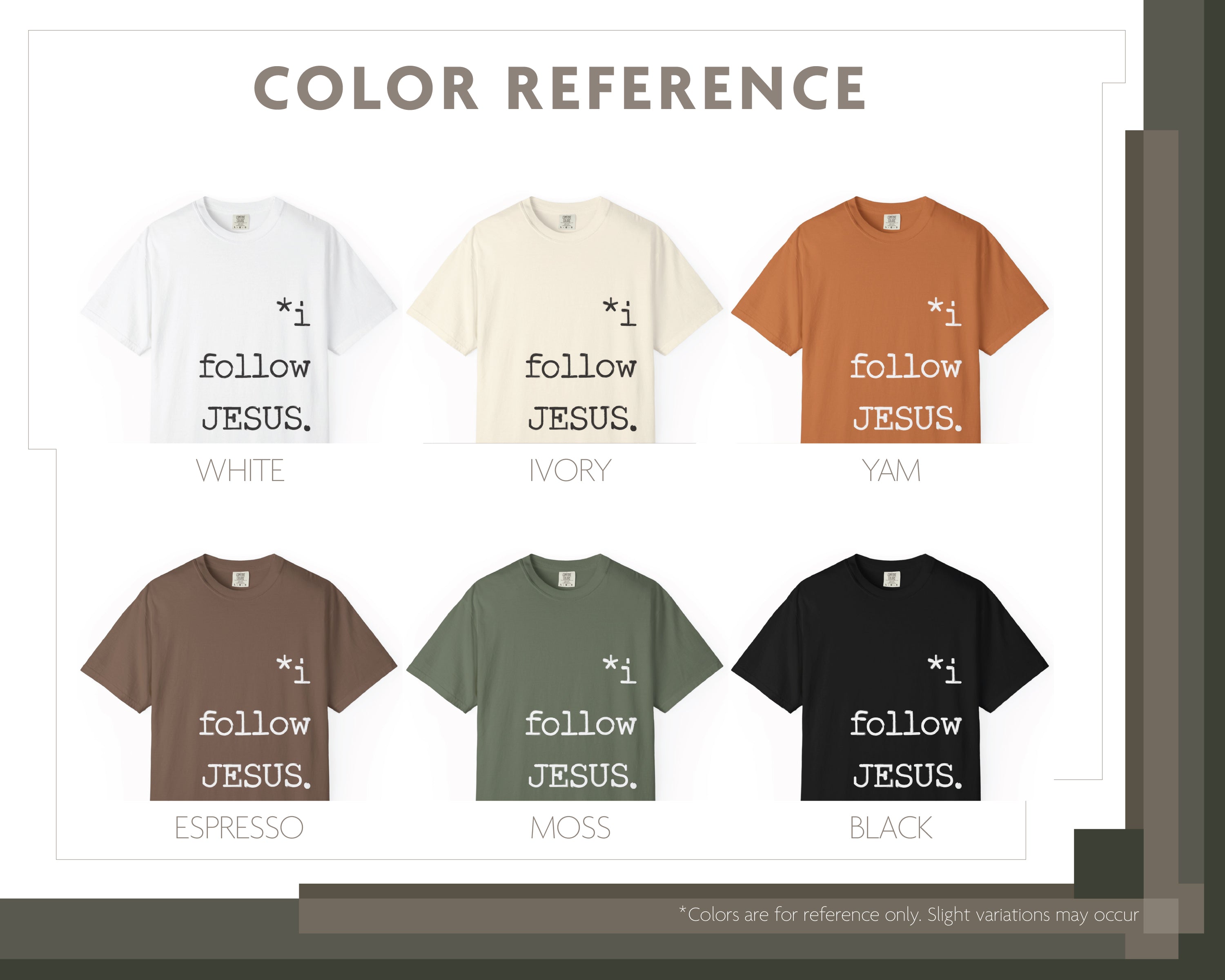 I Follow JESUS, Garment-Dyed Tee [Unisex]