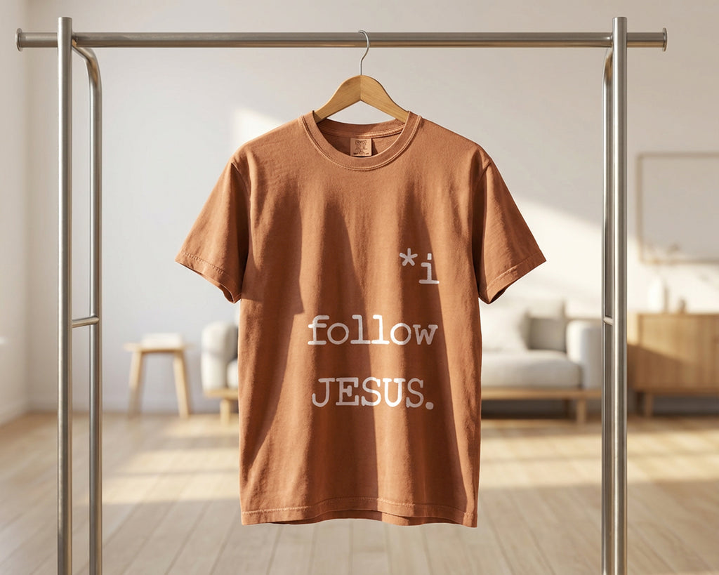 I Follow JESUS, Garment-Dyed Tee [Unisex]