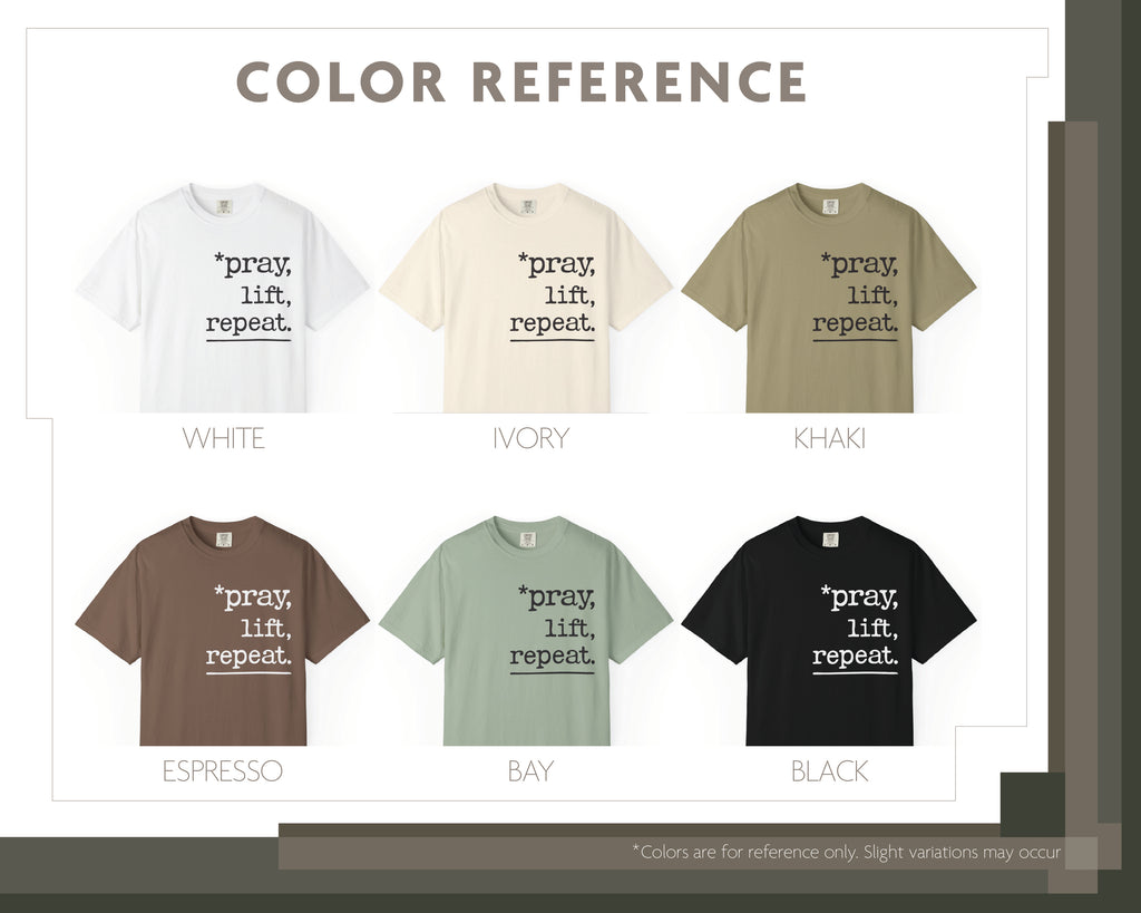 Pray, Lift, Repeat, Garment-Dyed Tee [Unisex]